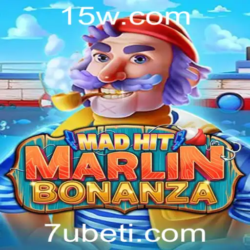 Descubra o Mundo Fascinante de MadHitMarlinBonanza e a Inovação da 7Ubet