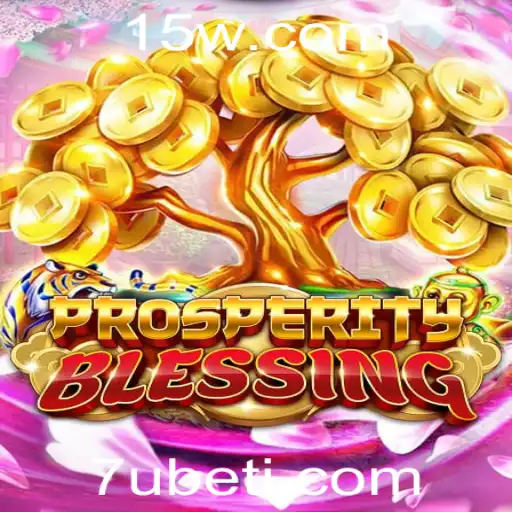 ProsperityBlessing: Um Mergulho no Universo do Jogo com 7Ubet