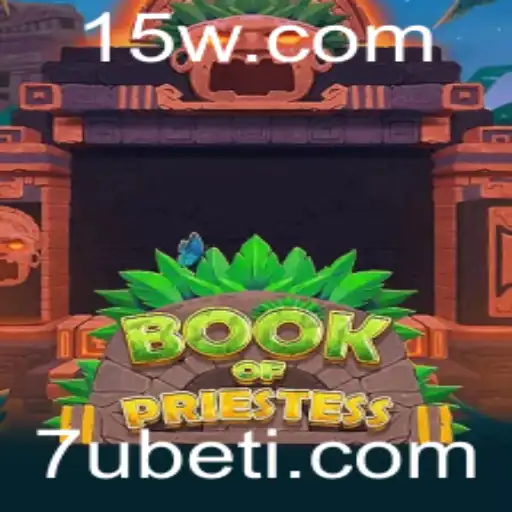Descubra o Fascinante Mundo de BookOfPriestess com 7Ubet