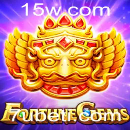 Explore o Mundo de FortuneGems: O Jogo de Azar que Está Revolucionando 7Ubet