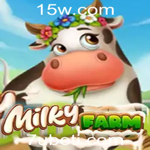 Descubra o Mundo Encantado de MilkyFarm e a Emoção de 7Ubet